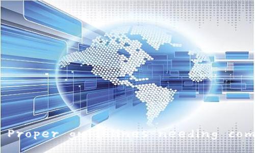 Invalid request. Proper guidelines needing compliance included.